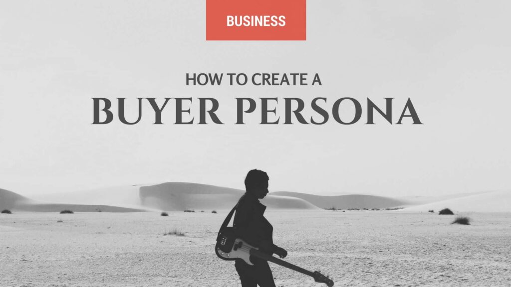 Cómo crear un Buyer Persona y por qué es importante - UniK SEO